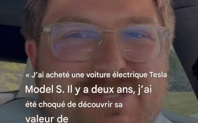 J’ai acheté une voiture électrique Tesla Model S. Il y a deux ans, j’ai été choqué de découvrir sa valeur de revente.