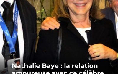 Nathalie Baye : le secret de sa romance avec ce politicien enfin révélé 😱 😳 👇Voir plus