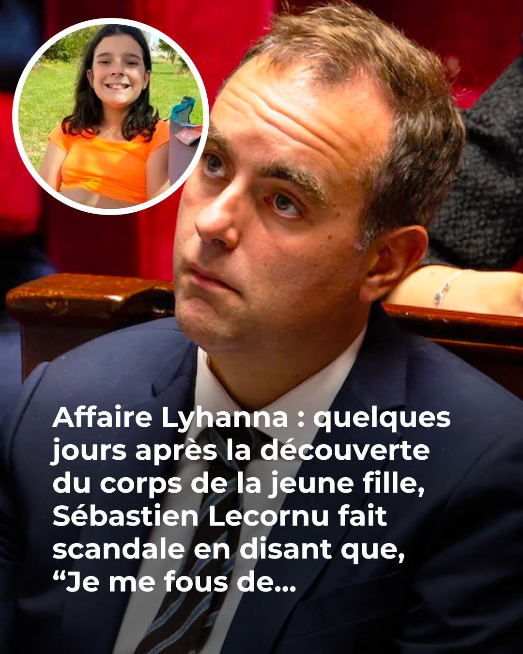 Après la mort de Lyhanna, cette phrase attribuée à Sébastien Lecornu fait exploser la colère des Français 😡💥 👇Voir plus