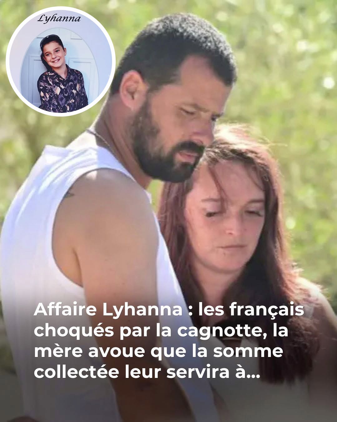 Personne ne s’attendait à ce que la mère de Lyhanna fasse cet aveu sur la cagnotte : “C’est une honte…😳 😱 👇Voir plus