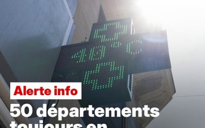 🔴 ALERTE INFO ▶️ DIRECT. Canicule: 50 départements toujours en vigilance rouge samedi, 35 en orange