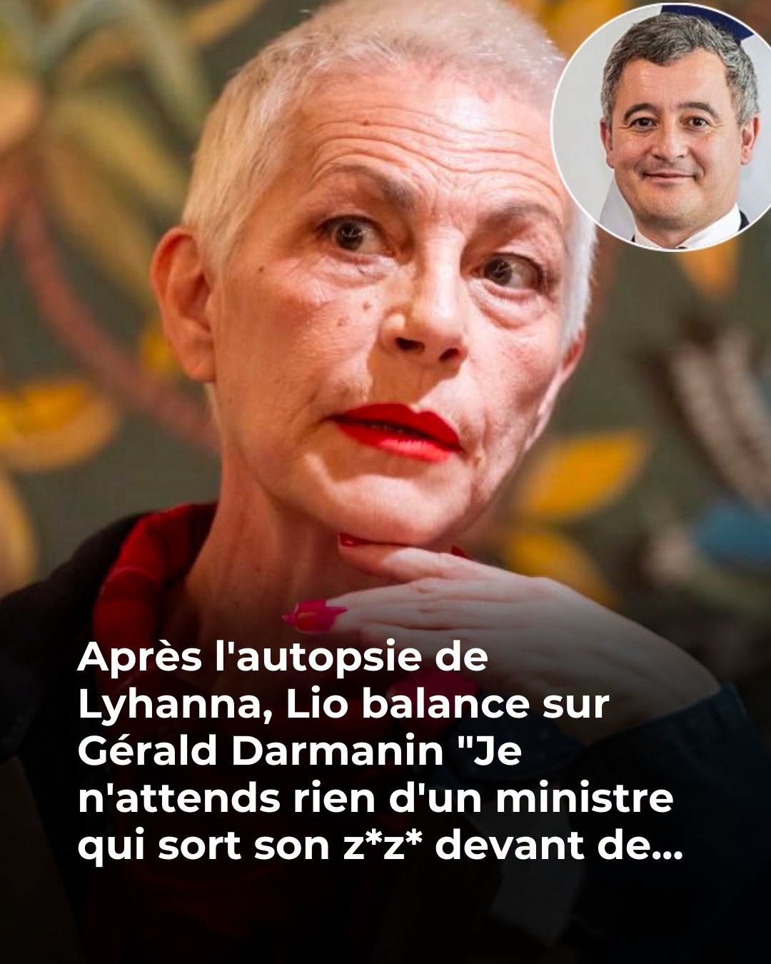 🚨 Affaire Lyhanna : Lio s’en prend à Gérald Darmanin, ses propos font polémique 😱 😲 👇Voir plus