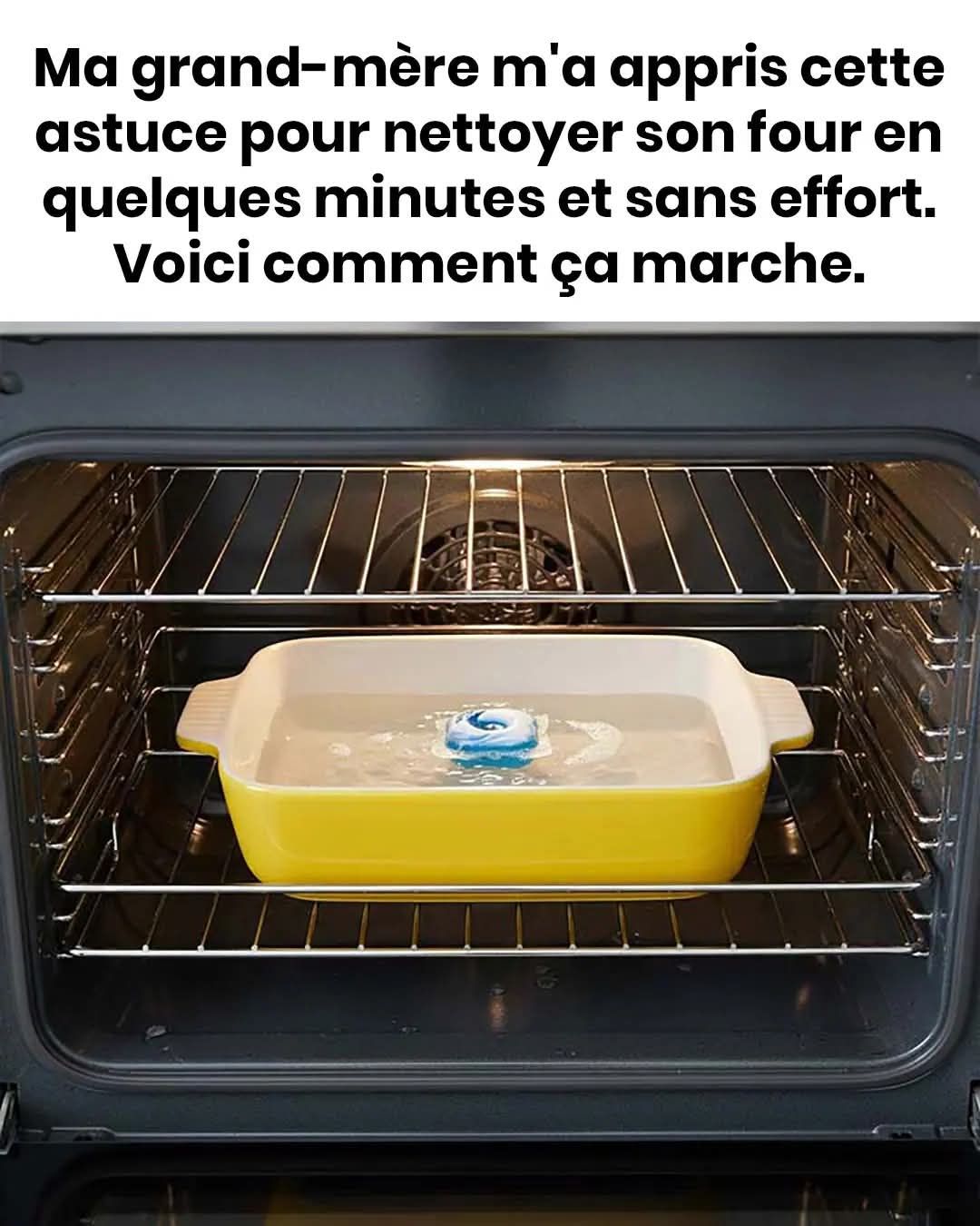 Voici l’astuce simple de grand-mère pour nettoyer un four