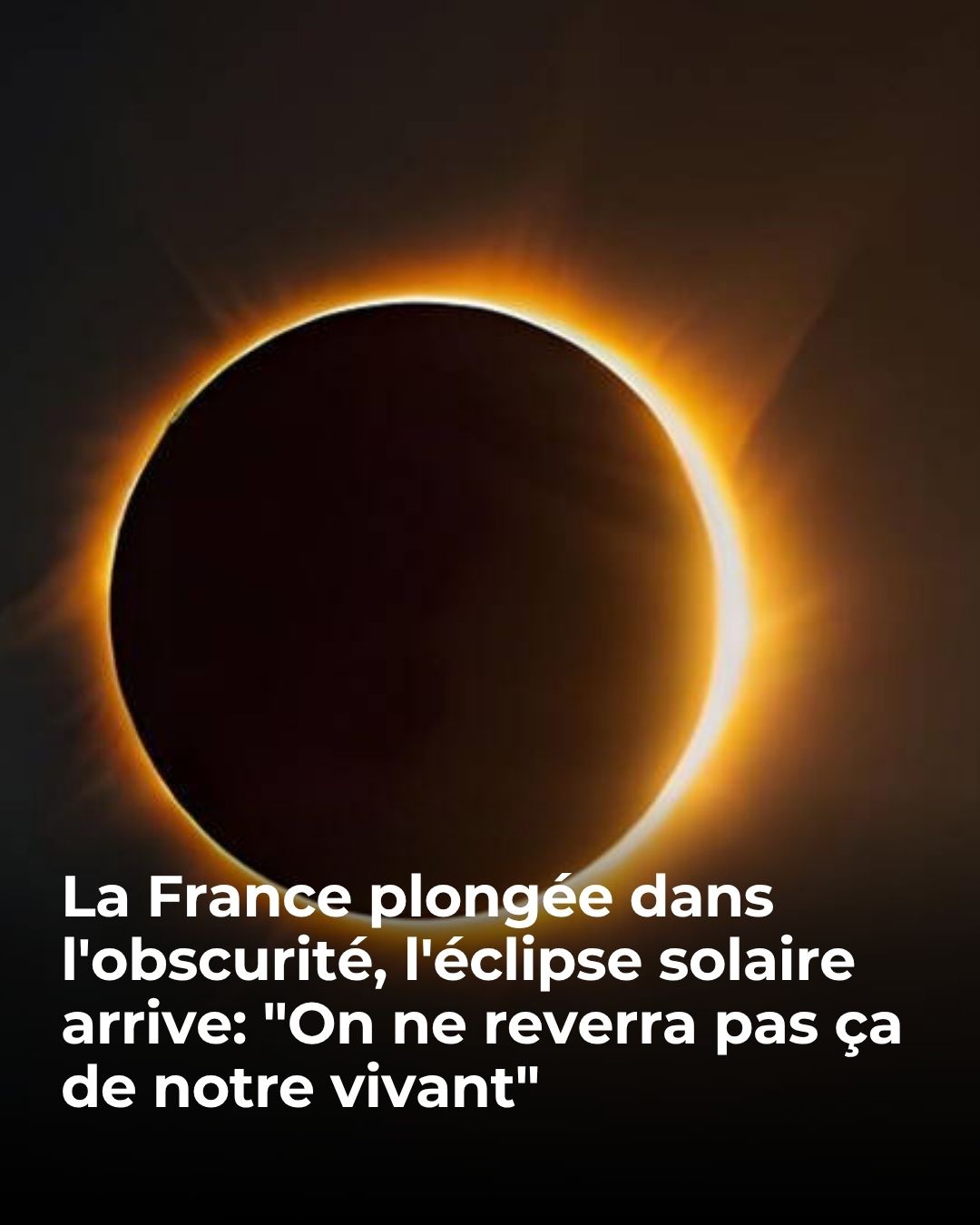 Évènement en 2026 : les Français pourront observer une éclipse solaire, ce n’était pas arrivé depuis 1999 !