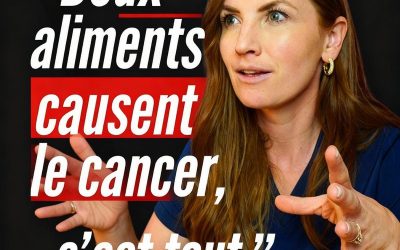 Deux aliments causent le cancer (choquant !)