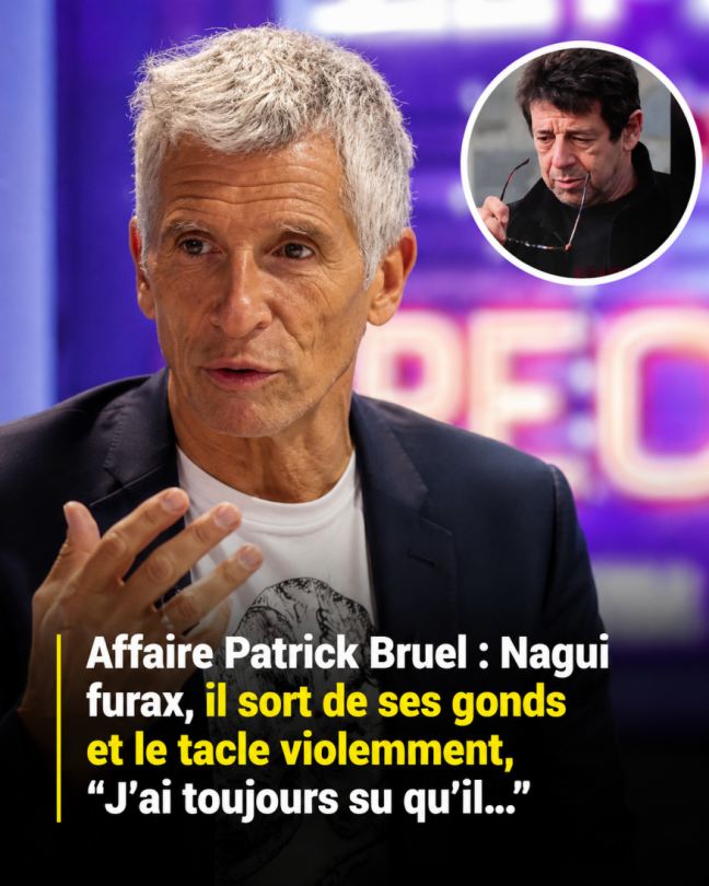 “J’ai toujours su qu’il…” : Nagui sort de ses gonds sur l’affaire Patrick Bruel 😳⚡👇 Voir plus